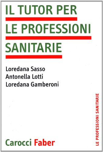 Il Tutor Per Le Professioni Sanitarie