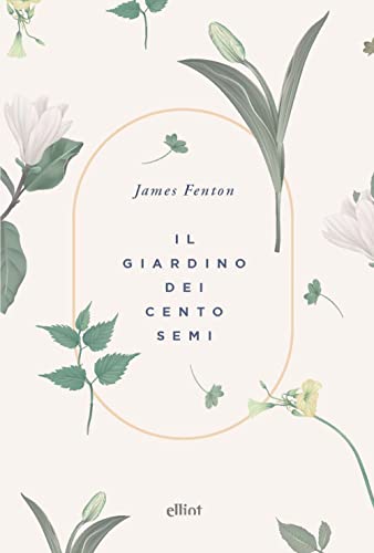 Il Giardino Dei Cento Semi