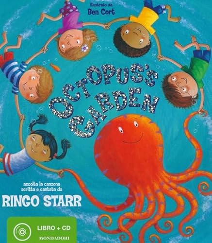 Octopus'S Garden. Ediz. Illustrata. Con Cd Audio