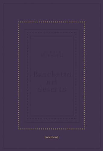 Banchetto Nel Deserto