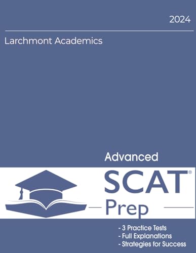 Scat Advanced 2024 Edition: Three Practice Tests