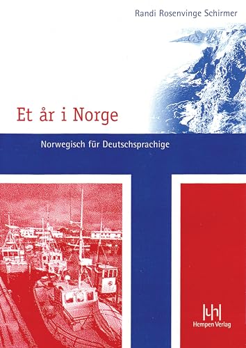 Et År I Norge: Norwegisch Für Deutschsprachige. Lehrbuch Mit Schlüssel Und Cd