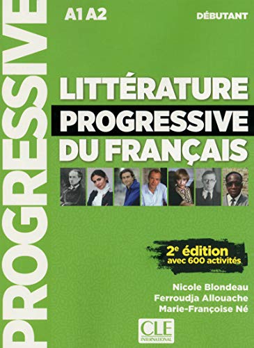 Littérature Progressive Du Français. Niveau Débutant. Per Le Scuole Superiori. Con Cd Audio: Avec 600 Activités