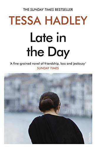 Late In The Day: The Classic Sunday Times Bestselling Novel From The Author Of Free Love