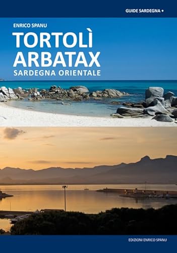 Tortolì Arbatax. Sardegna Orientale