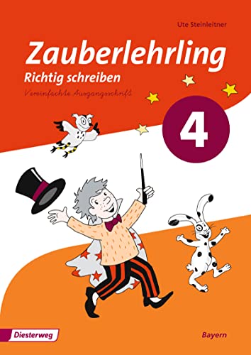 Zauberlehrling 4. Arbeitsheft. Va Vereinfachte Ausgangsschrift. Bayern: Ausgabe 2014: 11