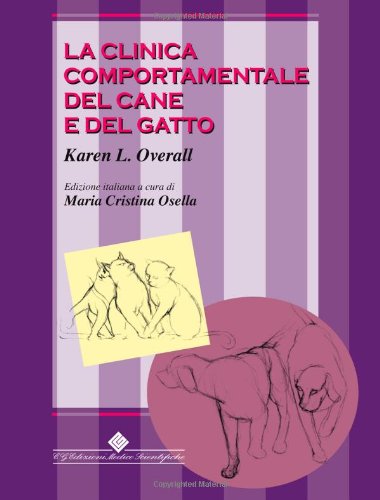 La Clinica Comportamentale Del Cane E Del Gatto
