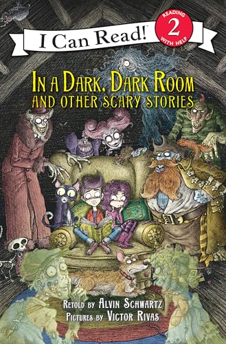 In A Dark, Dark Room And Other Scary Stories: Reillustrated Edition. A Halloween Book For Kids