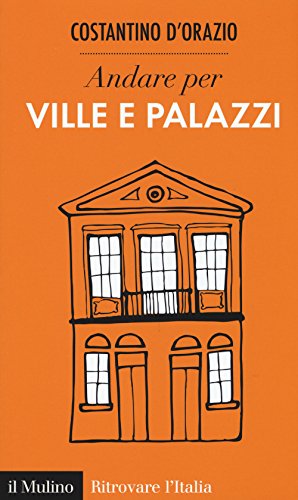 Andare Per Ville E Palazzi
