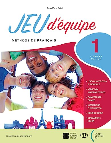 Jeu D'Equipe. Avec Livre Et Cahier, Révisions Pour Tous, Révisions De Grammaire, Vise L’Objectif!, Agenda 2030. Per La Scuola Media. Con E-Book. Con E