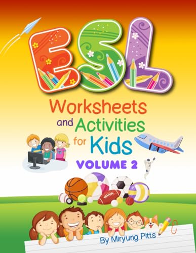 Esl Worksheets And Activities For Kids: Volume 2