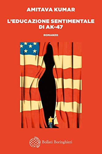 L'Educazione Sentimentale Di Ak-47