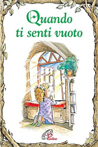 Quando Ti Senti Vuoto