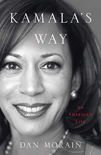 Kamala'S Way: An American Life