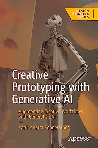 Creative Prototyping With Generative Ai: Augmenting Creative Workflows With Generative Ai