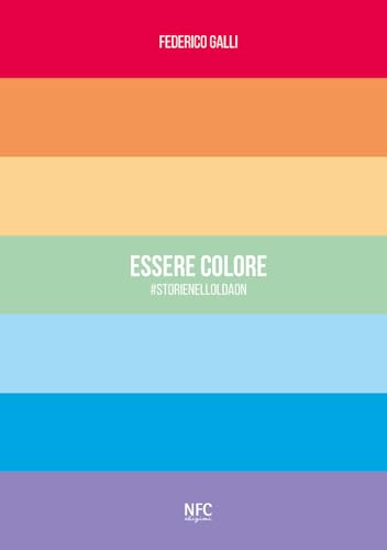Essere Colore. #Storienelloldaon