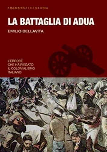 La Battaglia Di Adua