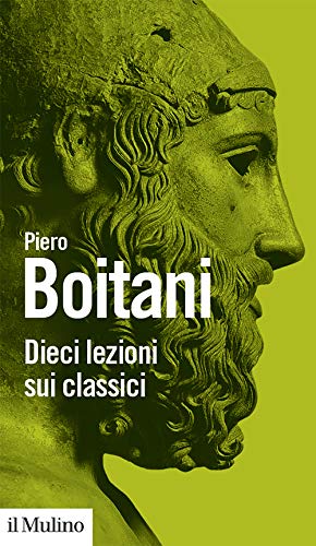 Dieci Lezioni Sui Classici
