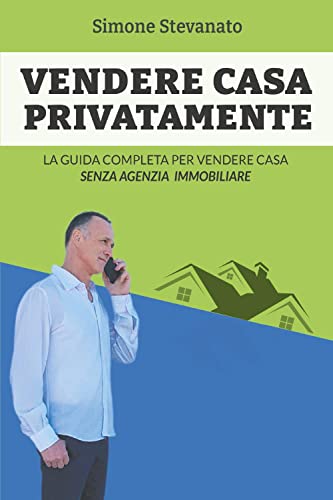 Vendere Casa Privatamente