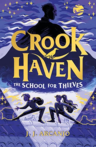 School For Thieves: Book 1