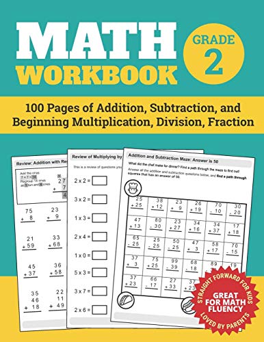 Math Workbook Grade 2: 100 Pages Of Addition, Subtraction, And Beginning Multiplication, Division, Fraction