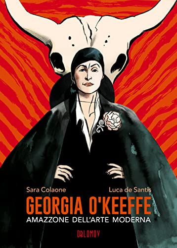 Georgia O'Keeffe. Amazzone Dell'Arte Moderna
