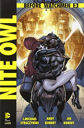 Nite Owl. Before Watchmen (Vol. 3)