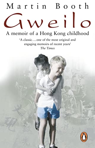 Gweilo: Memories Of A Hong Kong Childhood [Lingua Inglese]