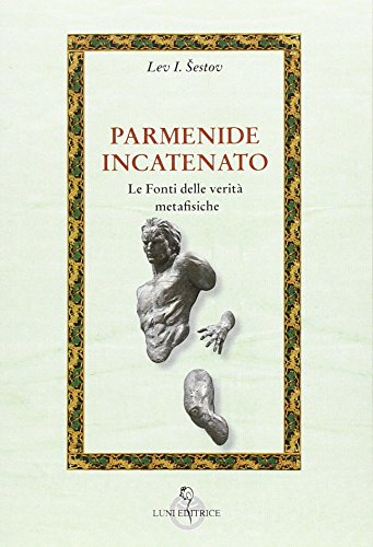 Parmenide Incatenato
