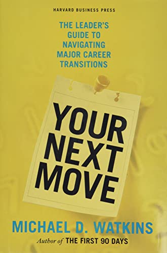 Your Next Move