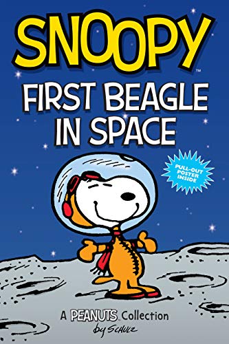 Peanuts Kids 14: First Beagle In Space