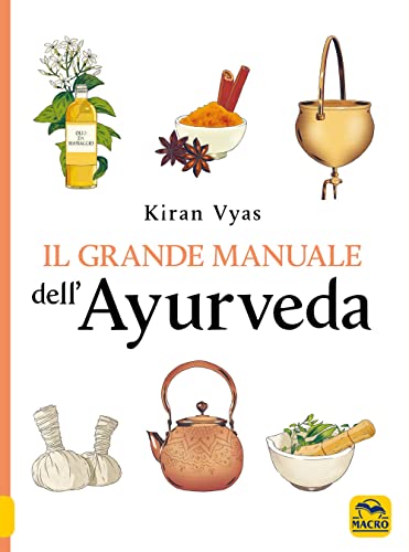 Grande Manuale Dell’Ayurveda Usato
