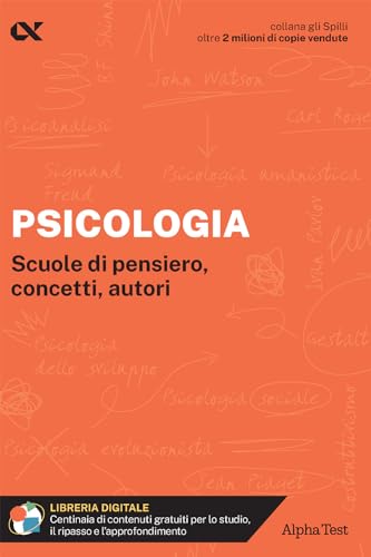 Psicologia. Scuole Di Pensiero, Concetti, Autori. Con Estensioni Online