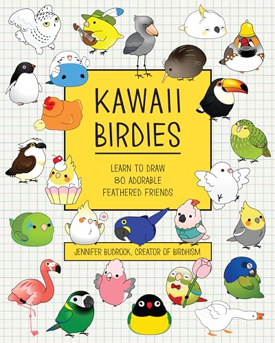 Kawaii Birdies: Learn To Draw 80 Adorable Feathered Friends