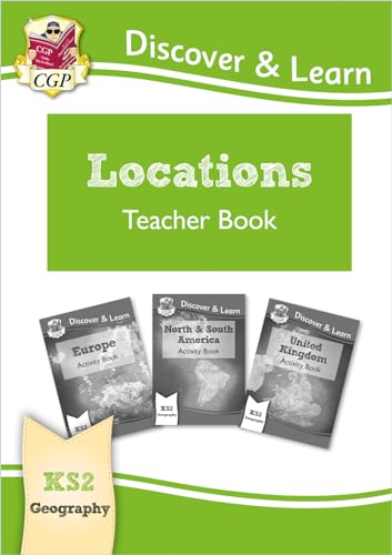 Ks2 Geography Discover & Learn: Locations - Europe, Uk And Americas Teacher Book