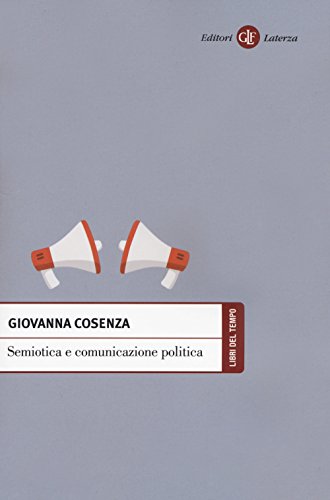 Semiotica E Comunicazione Politica
