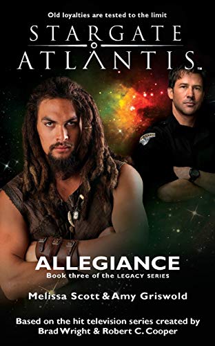 Stargate Atlantis: Allegiance(Book Three In The Legacy Series): 18