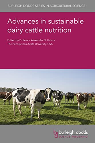 Advances In Sustainable Dairy Cattle Nutrition: 133