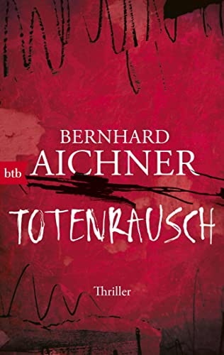 Totenrausch [Lingua Tedesca]: Thriller: 3