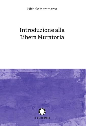 Introduzione Alla Libera Muratoria