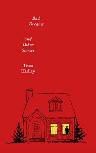 Bad Dreams And Other Stories