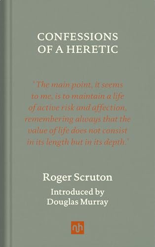 Confessions Of A Heretic, Revised Edition