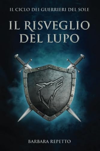 Il Risveglio Del Lupo