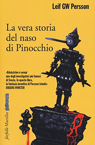 La Vera Storia Del Naso Di Pinocchio