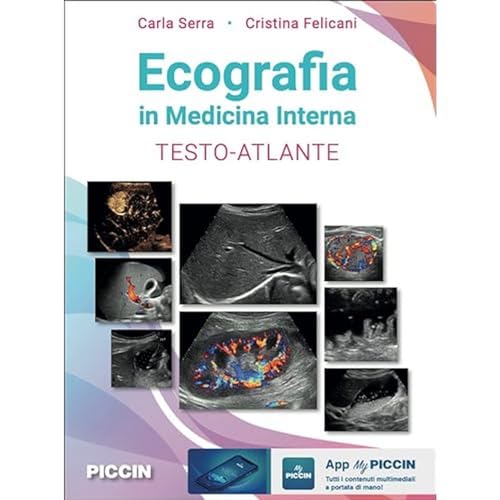 Ecografia In Medicina Interna. Testo-Atlante