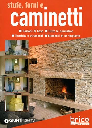 Stufe, Forni E Caminetti