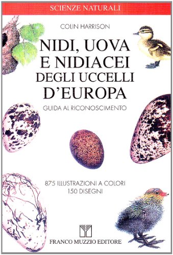 Nidi, Uova E Nidiacei Degli Uccelli D'Europa