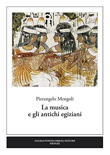 La Musica E Gli Antichi Egiziani
