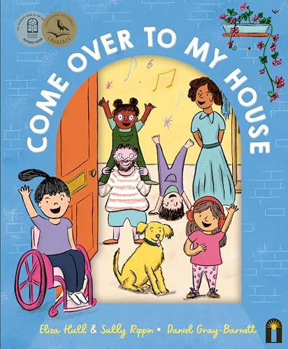 Come Over To My House: A Cbca Notable Book