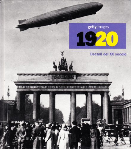 1920S. Decadi Del Xx Secolo